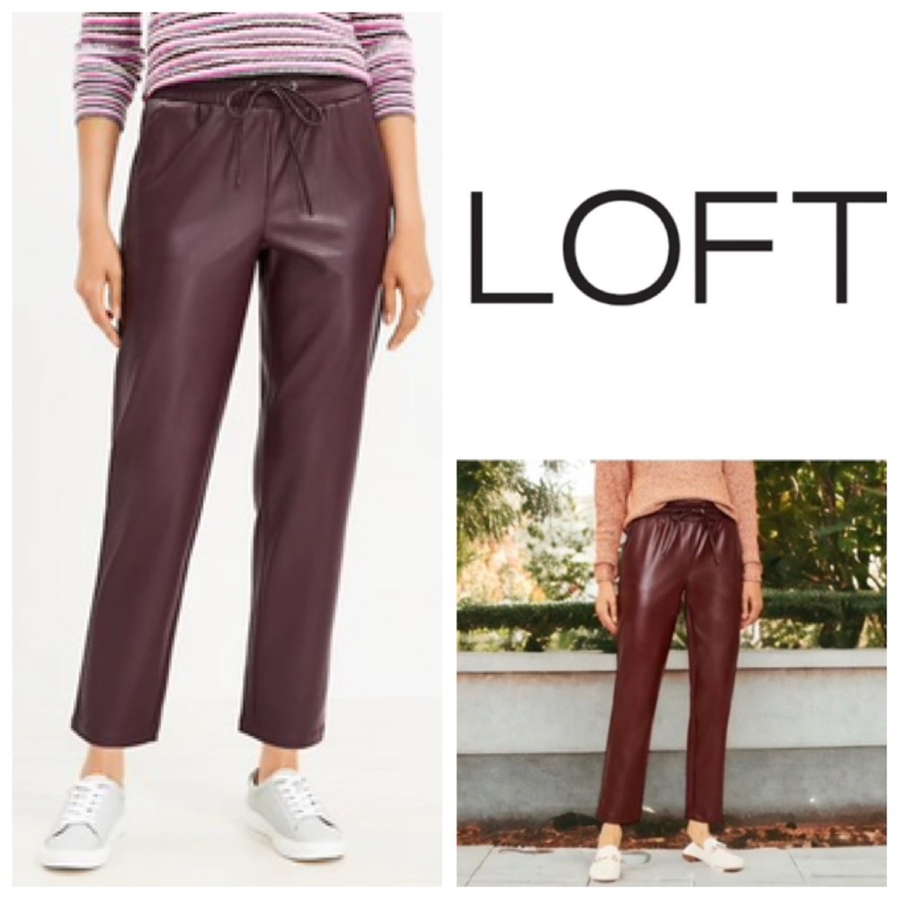 LOFT Faux Leather Pants